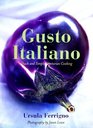 Gusto Italiano Quick and Simple Vegetarian Cooking
