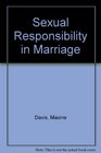 SEXUAL RESPONSIBILITY IN MARRIAGE