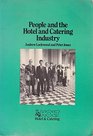 People and the hotel and catering industry