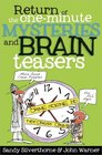 Return of the OneMinute Mysteries and Brain Teasers More Good Clean Puzzles for All Ages