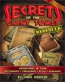 Secrets of the Giant Tomes Revealed  Adventures in Your Dictionary Thesaurus Atlas and Almanac Elementary School Edition