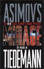 Mirage  Isaac Asimov's Robot Mystery