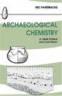 ARCHAEOLOGICAL CHEMISTRY