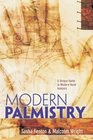 Modern Palmistry A Unique Guide to Modern Hand Analysis