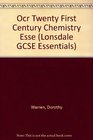 OCR Twenty First Century Chemistry Essentials Workbook