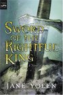 Sword of the Rightful King : A Novel of King Arthur