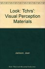 Look Tchrs' Visual Perception Materials