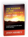 The Window of the Lord's Return 20122020