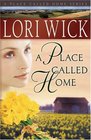A Place Called Home (Place Called Home, Bk 1)