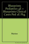 Blueprints Pediatrics 4e  Blueprints Clinical Cases Ped 2e Pkg