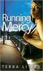 Running From Mercy