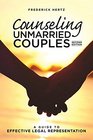 Counseling Unmarried Couples A Guide to Effective Legal Representation