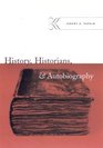 History Historians and Autobiography