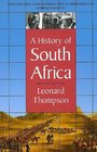 A History of South Africa  Revised Edition