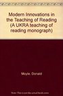 Modern Innovations in the Teaching of Reading