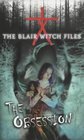 The Blair Witch Files: Obsession Bk.8 (The Blair Witch Files)