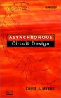 Asynchronous Circuit Design