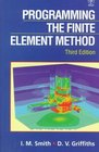 Programming the Finite Element Method 3rd Edition