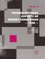 Thermo Physical Aspects of Energy Conversion 1990/Aes Vol 16/G00529