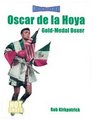 Oscar De LA Hoya GoldMedal Boxer
