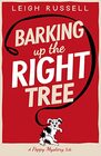 Barking Up the Right Tree (1) (A Poppy Mystery Tale)
