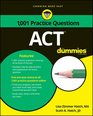 1001 ACT Practice Problems For Dummies