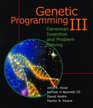 Genetic Programming Iii Automatic Programming and Automatic Circuit Synthesis