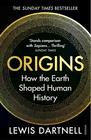 Origins How The Earth Made Us