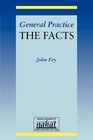 General Practice The Facts