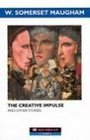 The Creative Impulse and Other Stories