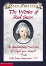The Winter of Red Snow The Revolutionary War Diary of Abagail Jane Stewart