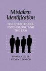 Mistaken Identification  The Eyewitness Psychology and the Law
