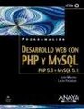 Desarrollo Web con PHP y MySQL/ Web Development with PHP and MySQL