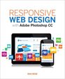 Responsive Web Design with Adobe Photoshop CC