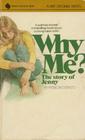 Why Me?  The Story of Jenny