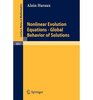 Nonlinear evolution equations Global behavior of solutions