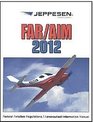 2012 Jeppesen FAR/AIM
