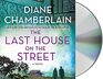 The Last House on the Street A Novel