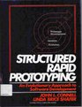 Structured Rapid Prototyping An Evolutionary Approach to Software Development