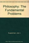 Philosophy The Fundamental Problems