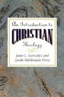 An Introduction to Christian Theology