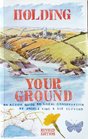 Holding Your Ground
