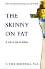 The Skinny on Fat A Look at LowFat Culture