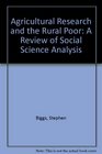 Agricultural Research and the Rural Poor A Review of Social Science Analysis