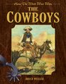 The Cowboys How the West Was Won