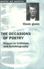 The Occasions of Poetry  Essays in Criticism and Autobiography