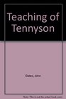 Teaching of Tennyson