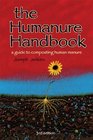 The Humanure Handbook: A Guide to Composting Human Manure, Third Edition
