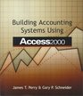 Building Accounting Systems Using Access 2000 with CDROM