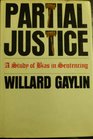 Partial justice A study of bias in sentencing